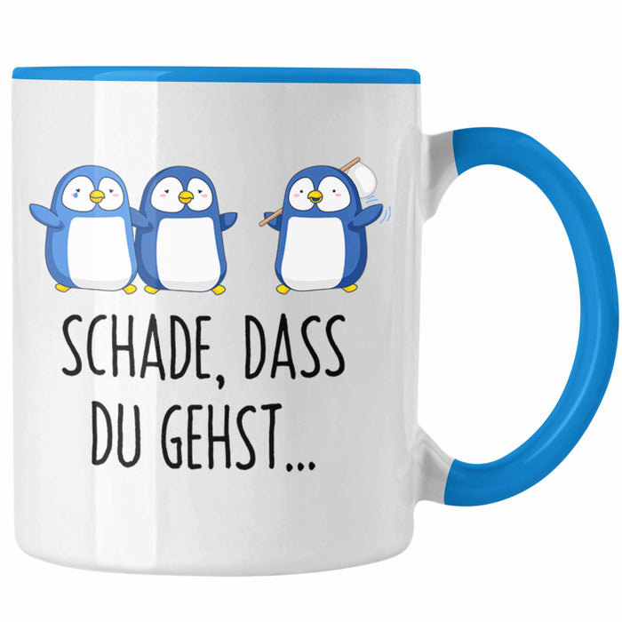 Trendation - Jobwechsel Tasse Geschenk Kollegin Kollege Abschied Lustig Abschiedsgeschenk Sprüche Neuer Job Schade Dass Du Gehst Blau Trendation