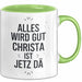 Christa Tasse Geschenk Alles Ist Gut Christa Ist Jetz Da Geschenkidee Becher mit Name Grün Trendation