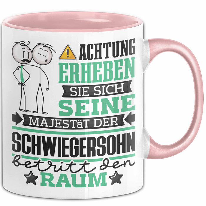 Schwiegersohn Geschenk Tasse Lustiger Spruch Erheben Sie Sich Der Schwiegersohn Betritt den Raum Rosa Trendation