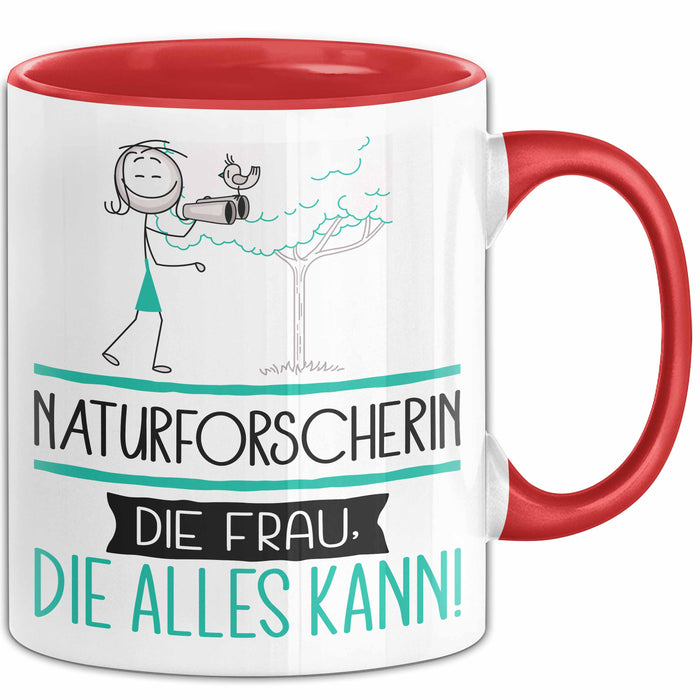 Naturforscherin Geschenk Tasse Becher Die Frau Die Allen Kann Geschenkidee für eine Naturforscherin Lustig Rot Trendation