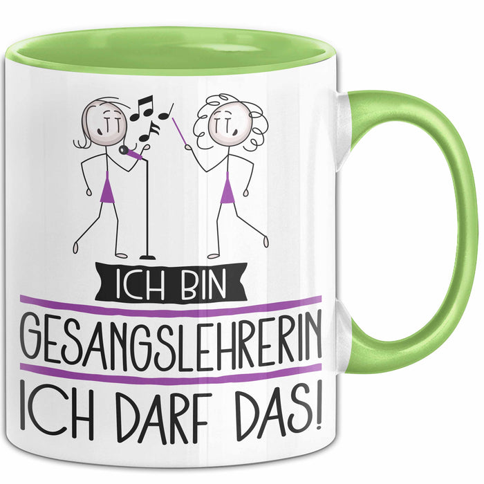 Geschenk für Gesangslehrerin Tasse Lustige Geschenkidee Geburtstag Ich Bin Gesangslehrerin Ich Darf Das Grün Trendation