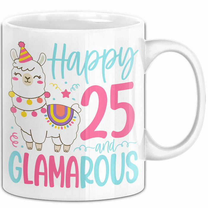 25er Geburtstag Tasse Geschenk Happy 25 And Glamarous Llama Alpaka Liebhaber Geschenkidee zum Geburtstag Weiß Trendation