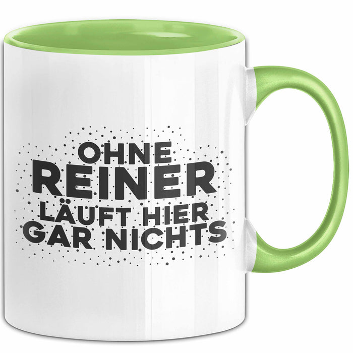 Reiner Tasse Ohne Reiner Laeuft Hier Gar Nichts Geschenk