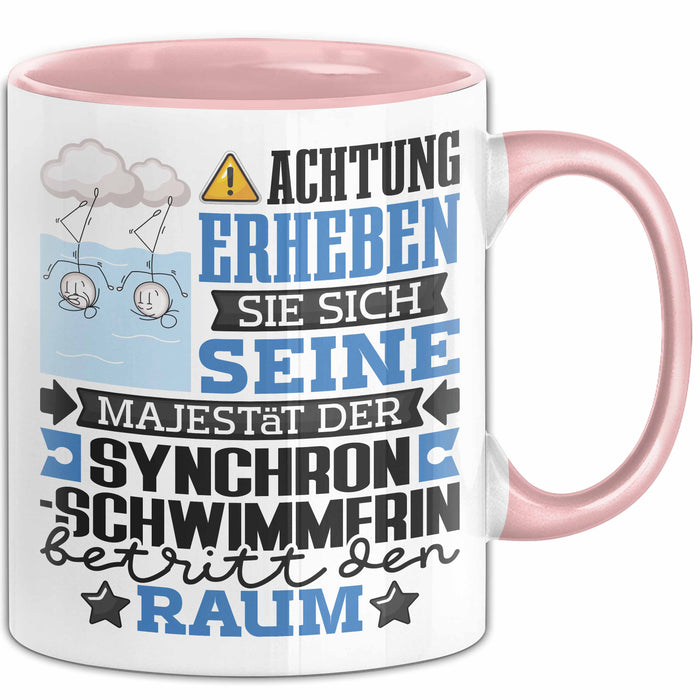 Synchronschwimmerin Geschenk Tasse Lustiger Spruch Erheben Sie Sich Der Synchronschwimmerin Betritt den Raum Rosa Trendation