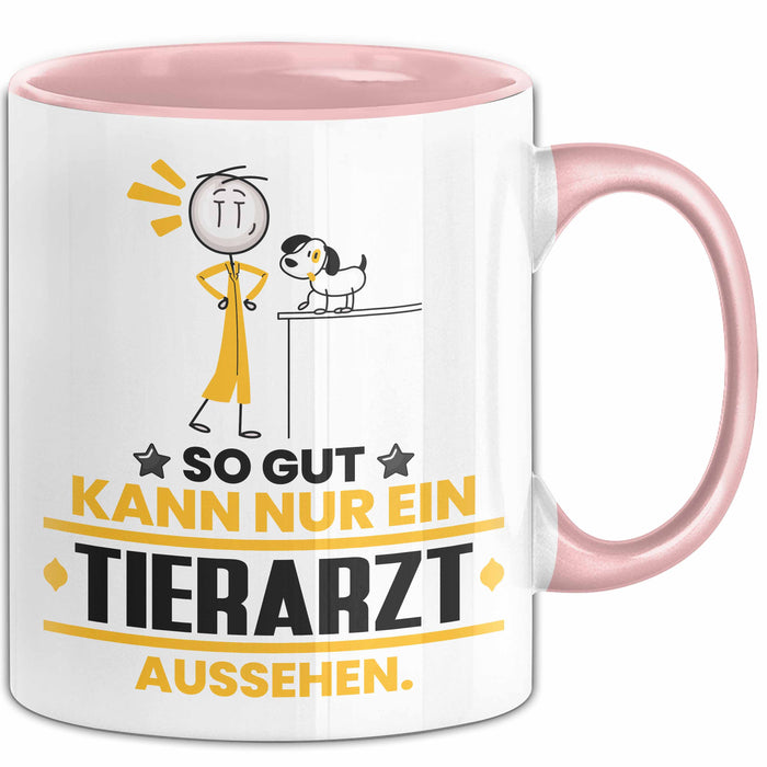 Tierarzt Geschenk Tasse So Gut Kann Nur Ein Tierarzt Aussehen Geschenkidee Kaffee-Becher Rosa Trendation