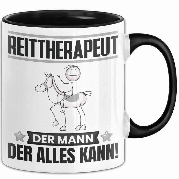 Reittherapeut Tasse Geschenk für Reittherapeut Der Mann Der Alles Kann Geschenkidee zum Geburtstag Schwarz Trendation