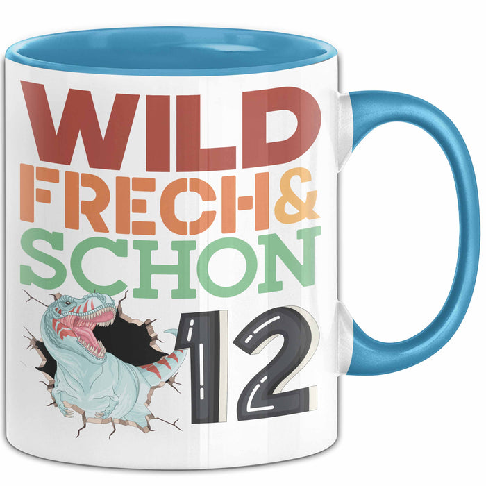 12. Geburtstag Geschenk Tasse Becher Wild Frech Und Schon 12 Blau Trendation