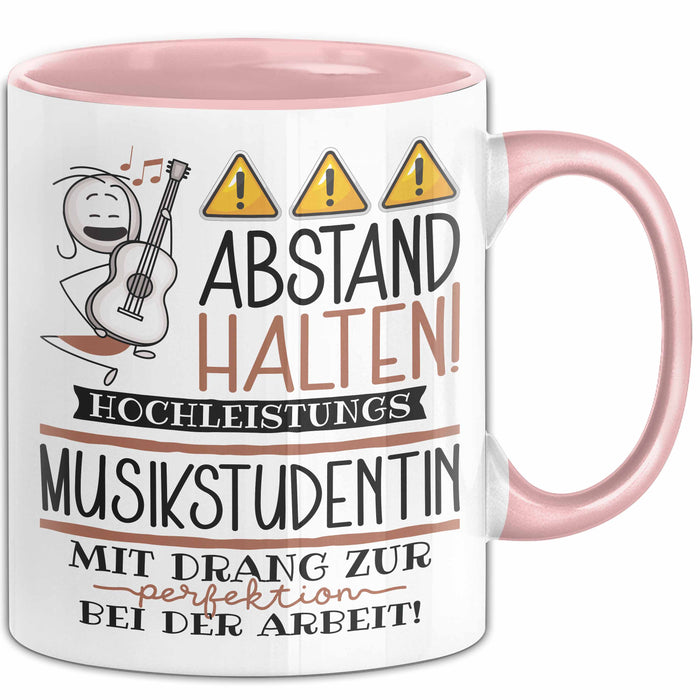 Musikstudentin Tasse Geschenk Lustig Abstand Halten Hochleistungs-Musikstudentin Mit Drang Zur Perfektion Bei Der Arbeit Rosa Trendation