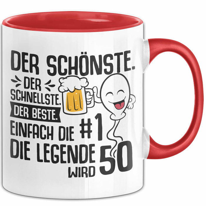 50. Geburtstag Tasse Geschenk Der Schönste Der Schnellste Spermium 50Er Geburtstag Mann Vater Papa Rot Trendation