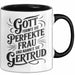 Gertrud Tasse Geschenk Gott Formte Die Perfekte Frau Gertrud Geschenkidee Schwarz Trendation