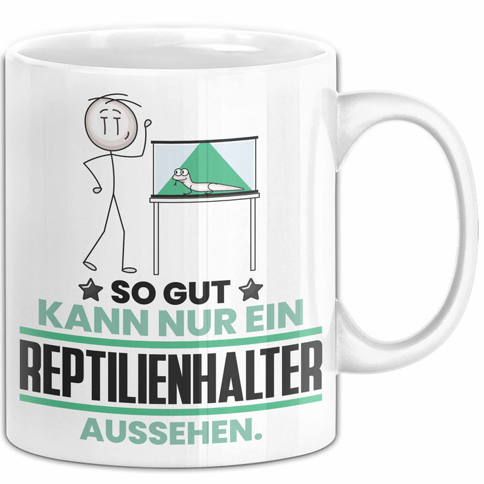 Reptilienhalter Geschenk Tasse So Gut Kann Nur Ein Reptilienhalter Aussehen Geschenkidee Kaffee-Becher Weiß Trendation