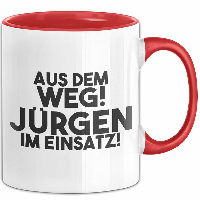 Juergen Tasse Aus Dem Weg! Juergen Im Einsatz! Geschenk