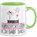 Geschenk für Hundesportlerin Tasse Lustige Geschenkidee Geburtstag Ich Bin Hundesportlerin Ich Darf Das Grün Trendation