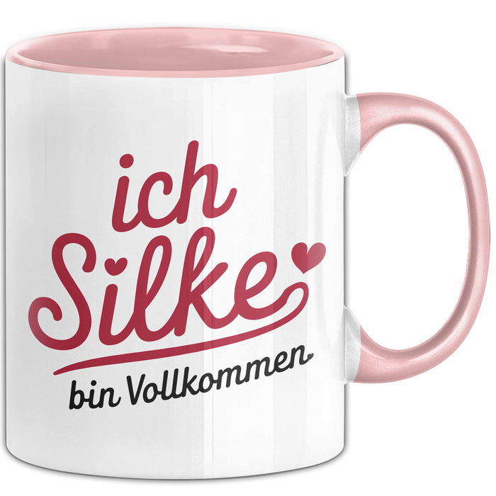 Silke Tasse Geschenk Ich Bin Vollkommen Silke Geschenkidee Geburtstag Rosa Trendation