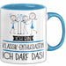 Geschenk für Klassik-Enthusiastin Tasse Lustige Geschenkidee Geburtstag Ich Bin Klassik-Enthusiastin Ich Darf Das Blau Trendation