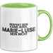 Marie-Luise Tasse Perfekt Sein Kann Jeder, Marie-Luise Sein Nicht Geschenk Grün Trendation