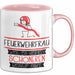 Feuerwehrfrau Weil Es Keinen Schöneren Beruf Gibt Tasse Geschenk für Eine Feuerwehrfrau Lustig Rosa Trendation