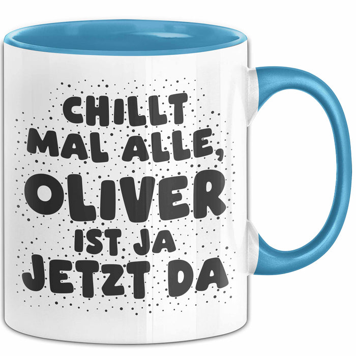 Oliver Tasse Chillt Mal Alle, Oliver Ist Ja Jetzt Da Geschenk