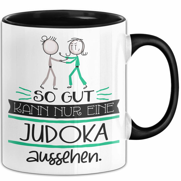 Judoka Geschenk Tasse So Gut Kann Nur Eine Judoka Aussehen Geschenkidee Geburtstag Weihnachten Lustig Trendation