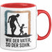 Papa Vatertag Vater Sohn Tasse Becher Geschenk Lustige Geschenkidee Spruch Wie Der Vater So Der Sohn Rot Trendation