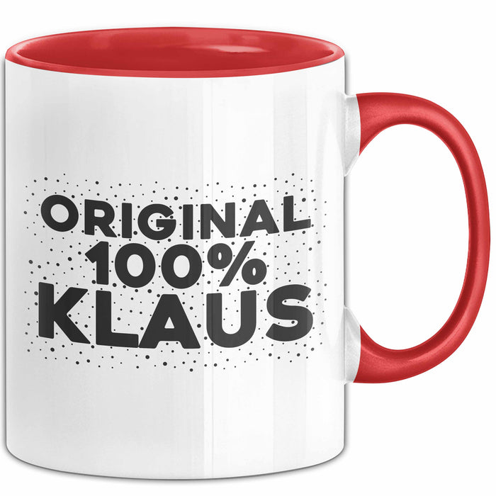 Klaus Tasse Original 100% Klaus Geschenk Rot Trendation