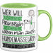 Hundemasseurin Tasse Geschenk Spruch Wer Will Schon Prinzessin Sein Wenn Man Auch Hundemasseurin Sein Kann Grün Trendation