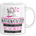 Mathematikerin Weil Es Keinen Schöneren Beruf Gibt Tasse Geschenk für Eine Mathematikerin Lustig Weiß Trendation