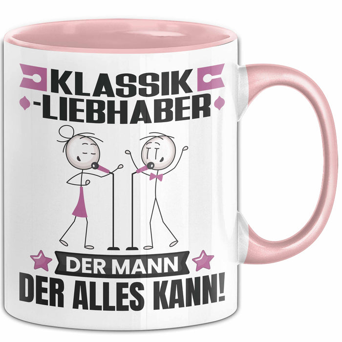 Klassikliebhaber Tasse Geschenk für Klassikliebhaber Der Mann Der Alles Kann Geschenkidee zum Geburtstag Rosa Trendation