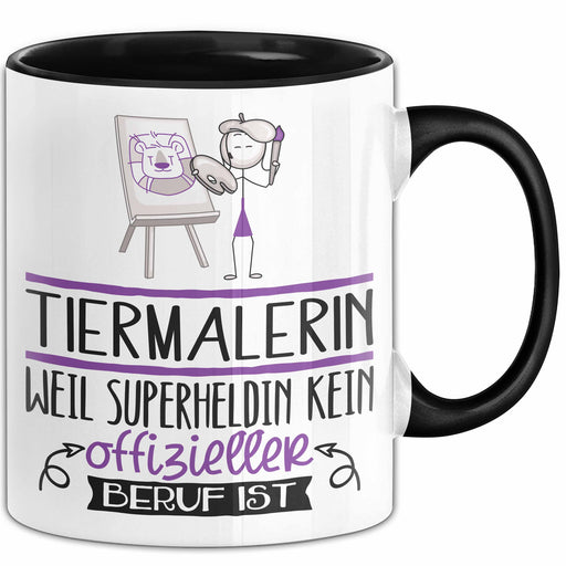 Tiermalerin Geschenk Tasse Lustiger Spruch Tiermalerin Weil Superheldin Kein Offizieller Beruf Ist Geschenkidee Trendation