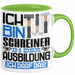 Schreiner Ausbildung Tasse Geschenk Ich Bin Schreiner In Der Ausbildung Ich Darf Das Geschenkidee Spruch Grün Trendation