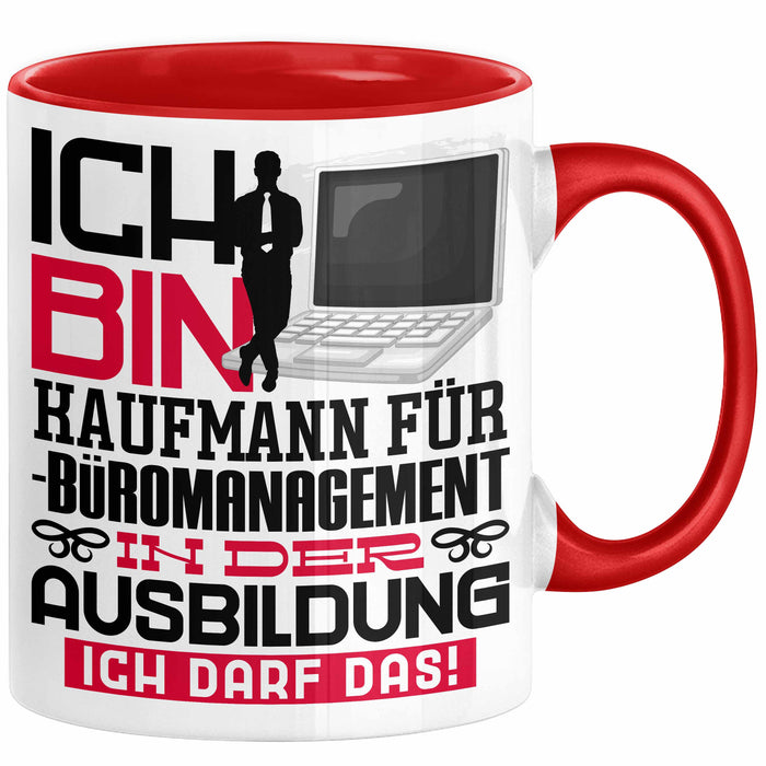 Kaufmann für Büromanagement Ausbildung Tasse Geschenk Ich Bin Kaufmann für Büromanagement In Der Ausbildung Ich Darf Das Geschenkidee Spruch Rot Trendation