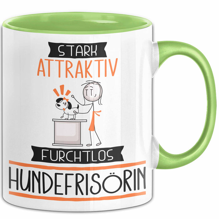 Hundefrisörin Tasse Geschenk Becher Stark Attraktiv Furchtlos Hundefrisörin Lustige Geschenkidee Grün Trendation