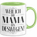 Mama Muttertag Tasse Becher Geschenk Lustige Geschenkidee Spruch Weil Ich Die Mama Bin Deswegen Grün Trendation