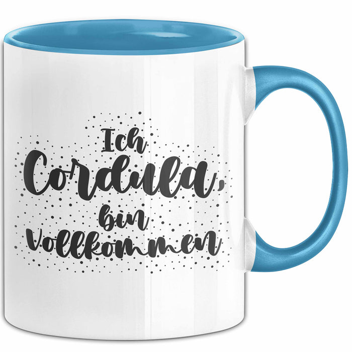 Cordula Tasse Ich Cordula, Bin Vollkommen Geschenk Blau Trendation