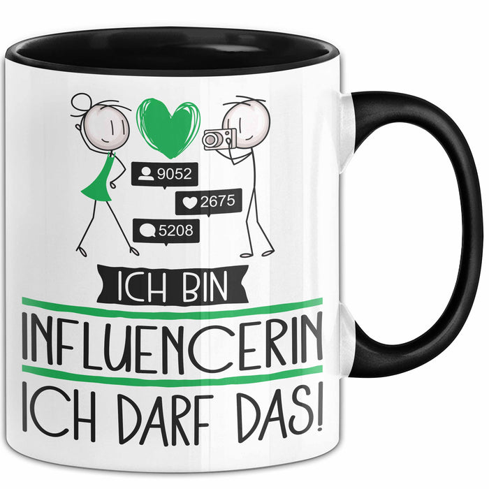Geschenk für Influencerin Tasse Lustige Geschenkidee Geburtstag Ich Bin Influencerin Ich Darf Das Trendation