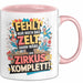 Bürokollege Tasse Geschenkidee Es Fehlt Nur Noch Das Zelt Rosa Trendation