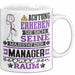 Manager Geschenk Tasse Lustiger Spruch Erheben Sie Sich Der Manager Betritt den Raum Weiß Trendation