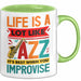 Jazz-Liebhaber Tasse Geschenk Life Is A Lot Like Jazz Its Best When You Improvize Becher Grün Trendation