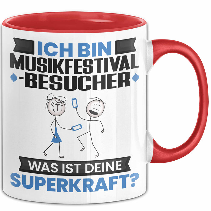 Musikfestival-Besucher Tasse Geschenk für Musikfestival-Besucher Geburtstag Lustiger Spruch Kaffee-Becher Was Ist Deine Superkraft Rot Trendation