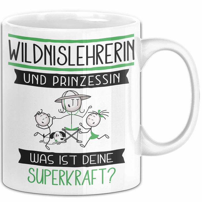 Wildnislehrerin Und Prinzessin Tasse Geschenk Für Eine Wildnislehrerin Geburtstag Was Ist Deine Superkraft Weiß Trendation