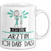 Geschenk für Ärztin Tasse Lustige Geschenkidee Geburtstag Ich Bin Ärztin Ich Darf Das Weiß Trendation