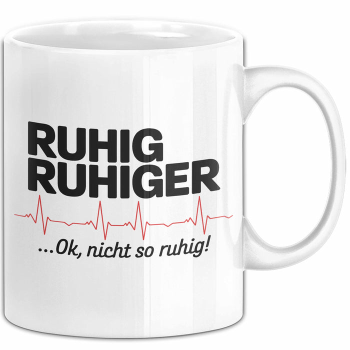 Sanitäter Tasse Geschenk Nicht ganz so leiser Weiß Trendation