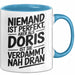 Doris Tasse Geschenk Niemand Ist Perfekt Doris Verdammt Nah Dran Geschenkidee Blau Trendation