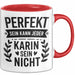Karin Tasse Geschenk Perfekt Sein Kann Jeder Geschenkidee Geburtstag Rot Trendation