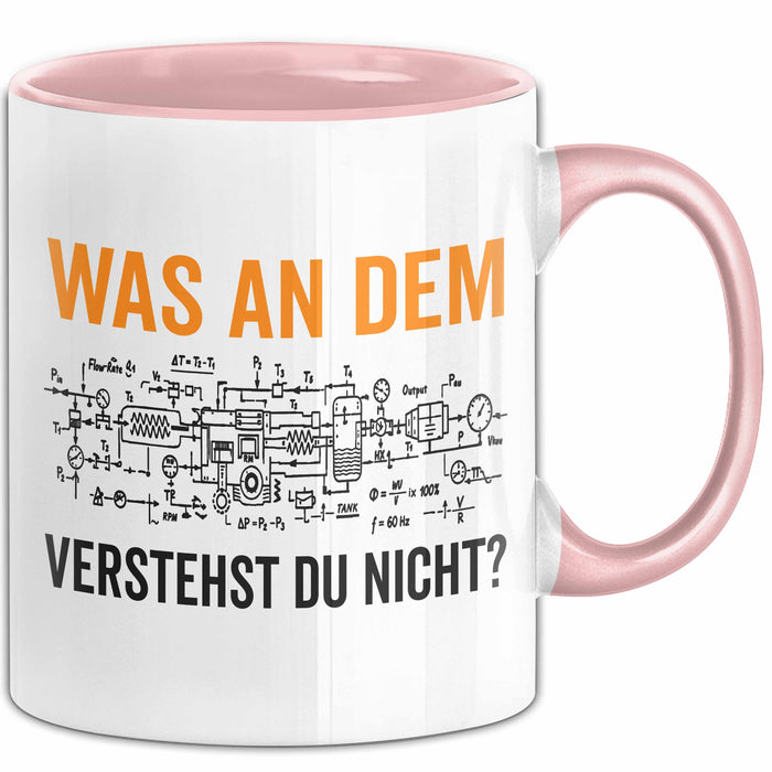 Maschinenbauingenieur Ingenieurwesen Tasse Geschenk Lustige Geschenkidee Spruch Was An Dem Verstehst Du Nicht Rosa Trendation