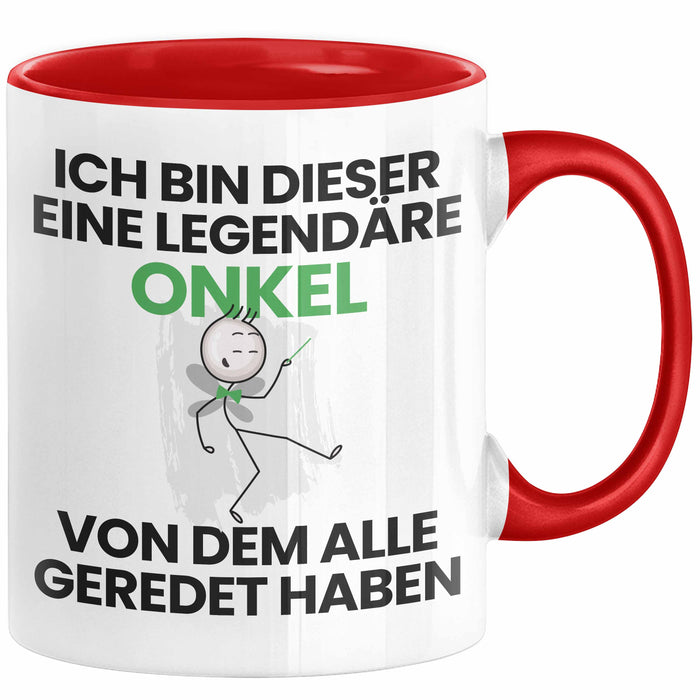 Onkel Geschenk Tasse Lustige Geschenkidee Geburtstag für Onkel Ich Bin Dieser Legendäre Onkel Von Dem Alle Geredet Haben Kaffee-Becher Rot Trendation