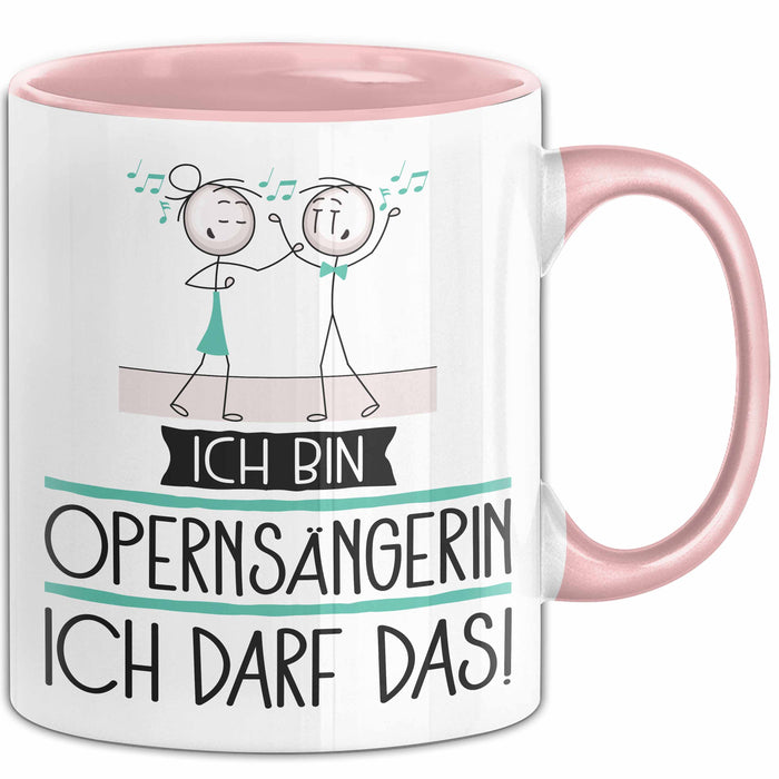 Geschenk für Opernsängerin Tasse Lustige Geschenkidee Geburtstag Ich Bin Opernsängerin Ich Darf Das Rosa Trendation