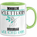 Kletterin Tasse Geschenk Ich Bin Kletterin Warum Weil Ich Es Kann Geschenkidee Geburtstag Grün Trendation
