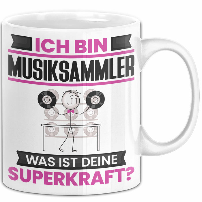 Musiksammler Tasse Geschenk für Musiksammler Geburtstag Lustiger Spruch Kaffee-Becher Was Ist Deine Superkraft Weiß Trendation