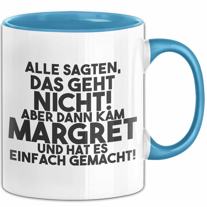 Margret Tasse Alle Sagten Das Geht Nicht, Aber Dann Kam Margret Geschenk